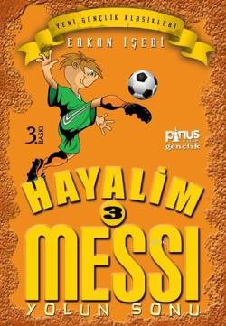 Hayalim Messi 3 - Yolun Sonu - Erkan İşeri | Yeni ve İkinci El Ucuz Ki