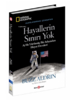 Hayallerin Sınırı Yok - Buzz Aldrin | Yeni ve İkinci El Ucuz Kitabın A
