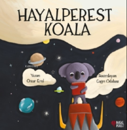 Hayalperest Koala - Onur Erol | Yeni ve İkinci El Ucuz Kitabın Adresi