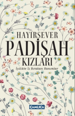 Hayırsever Padişah Kızları - Osman Doğan | Yeni ve İkinci El Ucuz Kita