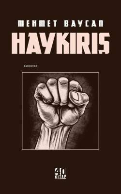 Haykırış - Mehmet Baycan | Yeni ve İkinci El Ucuz Kitabın Adresi