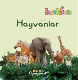 Hayvanlar - Saniye Bencik Kangal | Yeni ve İkinci El Ucuz Kitabın Adre