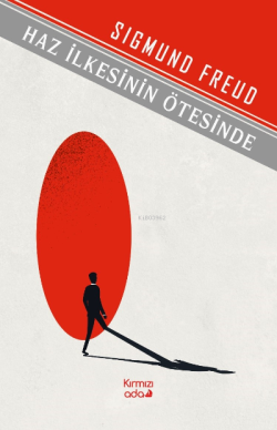 Haz İlkesinin Ötesinde - Sigmund Freud | Yeni ve İkinci El Ucuz Kitabı