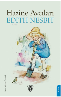 Hazine Avcıları - Edith Nesbit | Yeni ve İkinci El Ucuz Kitabın Adresi
