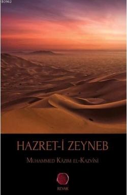 Hazret-i Zeyneb - Muhammed Kazım el-Kazvinî | Yeni ve İkinci El Ucuz K