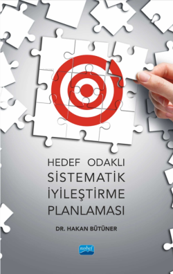Hedef Odaklı Sistematik İyileştirme Planlaması - Hakan Bütüner | Yeni 