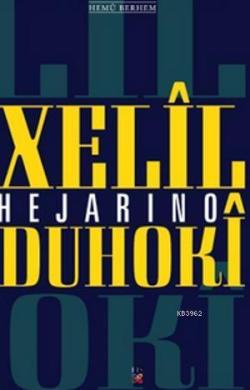 Hejarino - Xelil Duhoki | Yeni ve İkinci El Ucuz Kitabın Adresi