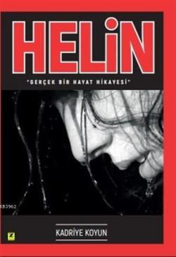 Helin - Kadriye Koyun | Yeni ve İkinci El Ucuz Kitabın Adresi