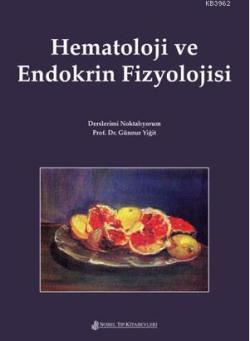 Hematoloji ve Endokrin Fizyolojisi