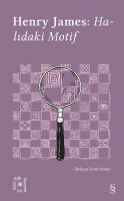 Henry James: Halıdaki Motif