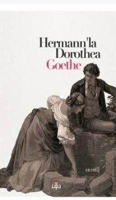 Hermann' La Dorothe - Johann Wolfgang Von Goethe- | Yeni ve İkinci El 