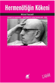 Hermenötiğin Kökeni - Michel Foucault | Yeni ve İkinci El Ucuz Kitabın