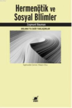Hermenötik ve Sosyal Bilimler - Zygmunt Bauman | Yeni ve İkinci El Ucu