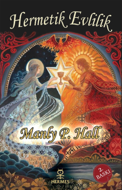 Hermetik Evlilik - Manly P. Hall | Yeni ve İkinci El Ucuz Kitabın Adre