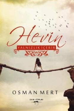 Hevin - Yalnızlık İçerir - Osman Mert | Yeni ve İkinci El Ucuz Kitabın