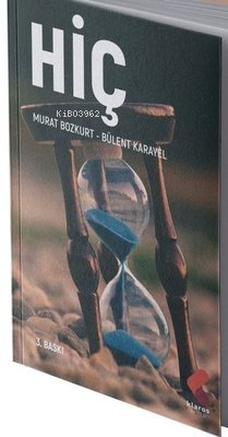 Hiç - Murat Bozkurt | Yeni ve İkinci El Ucuz Kitabın Adresi