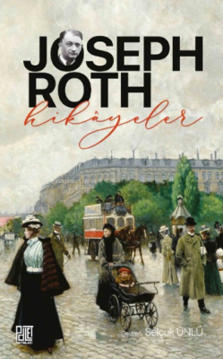 Hikayeler - Joseph Roth | Yeni ve İkinci El Ucuz Kitabın Adresi