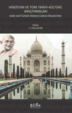 Hindistan ve Türk Tarihi-Kültür Araştırmaları - H. Hilal Şahin | Yeni 