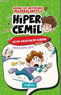Hiper Cemil 1 - Altın Anahtar'ın Gizemi - Mustafa Kemal Çelik | Yeni v