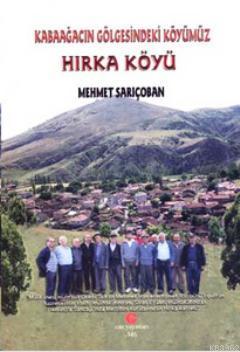 Hırka Köyü - Mehmet Sarıçoban | Yeni ve İkinci El Ucuz Kitabın Adresi