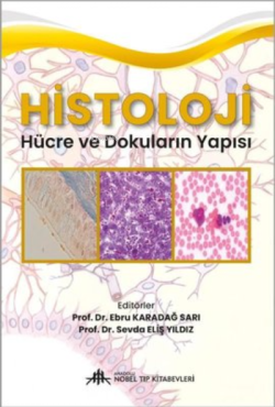 Histoloji - Hücre ve Dokuların Yapısı