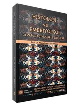 Histoloji ve Embriyoloji - Mukaddes Eşrefoğlu | Yeni ve İkinci El Ucuz