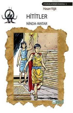 Hititler - Ninda Watar - HASAN YİĞİT | Yeni ve İkinci El Ucuz Kitabın 