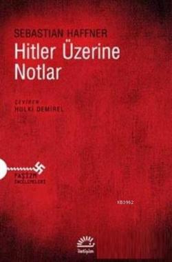 Hitler Üzerine Notlar - Sebastian Haffner | Yeni ve İkinci El Ucuz Kit