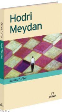 Hodri Meydan - James F. Fixx | Yeni ve İkinci El Ucuz Kitabın Adresi