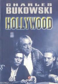 Hollywood - Charles Bukowski | Yeni ve İkinci El Ucuz Kitabın Adresi