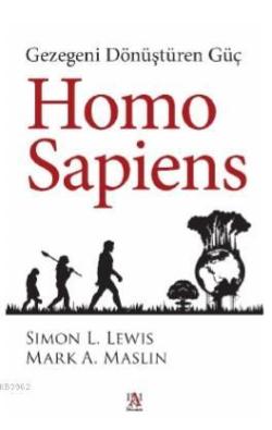 Home Sapiens - Simon L. Lewis | Yeni ve İkinci El Ucuz Kitabın Adresi