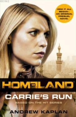 Homeland: Carrie's Run - Andrew Kaplan | Yeni ve İkinci El Ucuz Kitabı