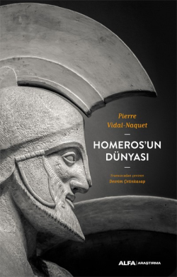 Homeros'un Dünyası - Pierre Vidal-Naquet | Yeni ve İkinci El Ucuz Kita