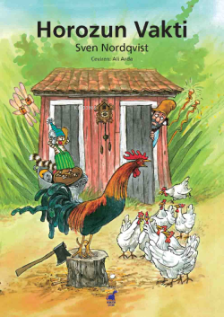 Horozun Vakti - Sven Nordqvist | Yeni ve İkinci El Ucuz Kitabın Adresi