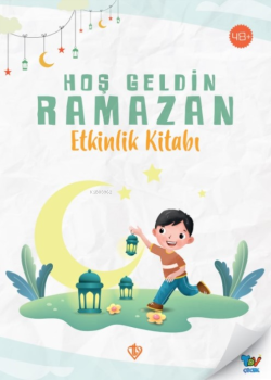Hoş Geldin Ramazan Etkinlik Kitabı - Kolektif | Yeni ve İkinci El Ucuz