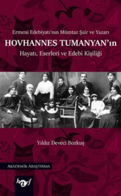 Hovhannes Tumanya'nın Hayatı Eserleri ve Edebi Kişiliği