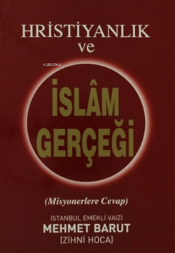 Hristiyanlık ve İslam Gerçeği - Mehmet Barut- | Yeni ve İkinci El Ucuz