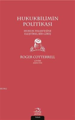 Hukukbilimin Politikası - Roger Cotterrell | Yeni ve İkinci El Ucuz Ki