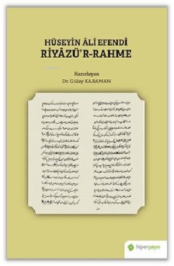 Hüseyin Ali Efendi Riyazü'r-Rahme - Gülay Karaman | Yeni ve İkinci El 