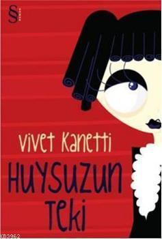 Huysuzun Teki - Vivet Kanetti | Yeni ve İkinci El Ucuz Kitabın Adresi