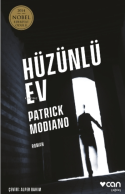 Hüzünlü Ev - Patrick Modiano | Yeni ve İkinci El Ucuz Kitabın Adresi