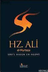 Hz Ali El-Murteza - Ebu`l Hasan Ali En-Nedvi | Yeni ve İkinci El Ucuz 