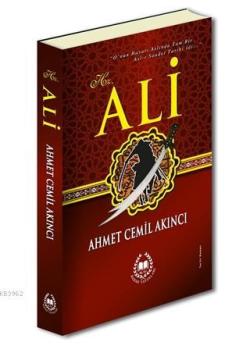 Hz. Ali - Ahmet Cemil Akıncı | Yeni ve İkinci El Ucuz Kitabın Adresi