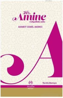Hz. Amine - Ahmet Cemil Akıncı | Yeni ve İkinci El Ucuz Kitabın Adresi