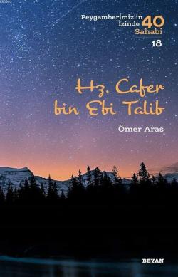 Hz. Cafer bin Ebi Talib - Ömer Aras | Yeni ve İkinci El Ucuz Kitabın A