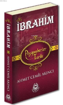 Hz.İbrahim - Ahmet Cemil Akıncı | Yeni ve İkinci El Ucuz Kitabın Adres