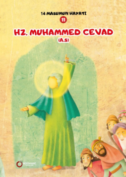 Hz. Muhammed Cevad(A.S.); 14 Masumun Hayatı(11) - Zehra Abdi | Yeni ve