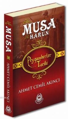 Hz. Musa &amp - Ahmet Cemil Akıncı | Yeni ve İkinci El Ucuz Kitabın Ad
