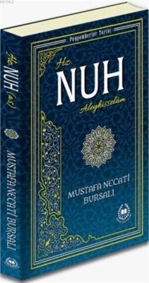 Hz. Nuh Aleyhisselam - Mustafa Necati Bursalı | Yeni ve İkinci El Ucuz