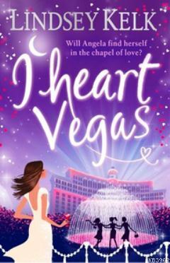 I Heart Vegas - Lindsey Kelk | Yeni ve İkinci El Ucuz Kitabın Adresi